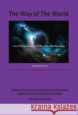 The Way of The World  9781662912467 Gatekeeper Press