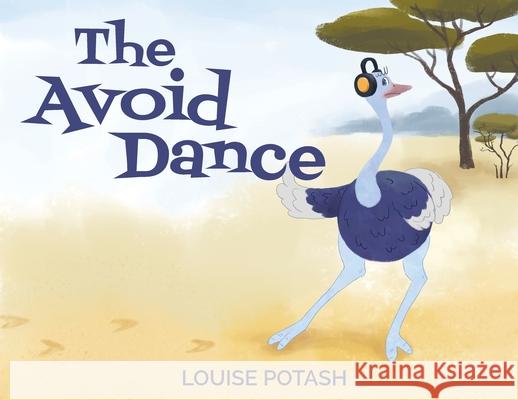 The Avoid Dance Louise Potash 9781662912641 Gatekeeper Press