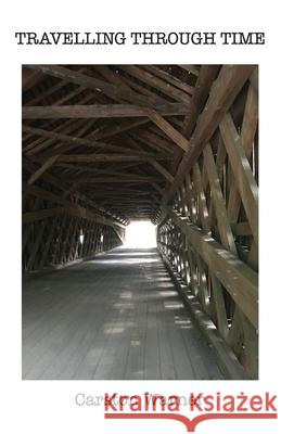 Traveling Through Time Carston Warner 9781662913037