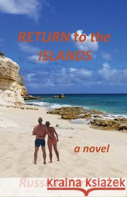 Return to the Islands Russell Clark 9781662913655