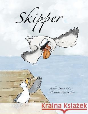 Skipper Donna Fields Katelyn Byers  9781662919688 Gatekeeper Press