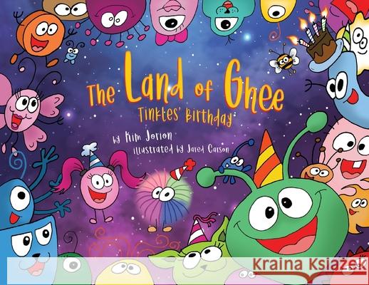 The Land of Ghee 2: Tinkles Birthday Kim Jorion Jared Carson 9781662921117