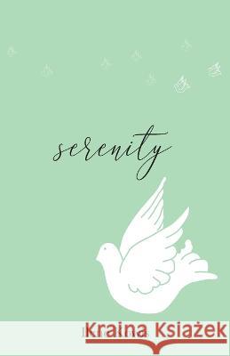 Serenity Ilene Kowis 9781662929472 Gatekeeper Press