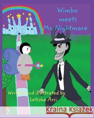 Wimbo Meets Mr. Nightmare Letisha Arsi 9781662931819 Gatekeeper Press