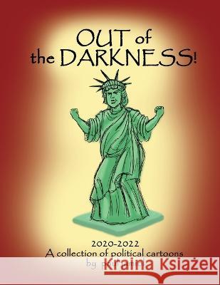 Out of the Darkness Paul Jamiol Linda Habib  9781662939136 Gatekeeper Press