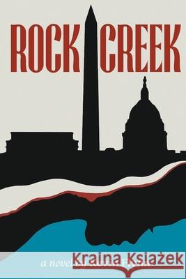 Rock Creek Kevin Flynn 9781662950186 Price World Publishing