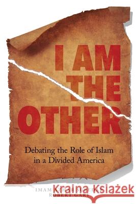 I Am The Other Imam Azhar Subedar Robert Gary 9781662956201 Liminal Space Publications
