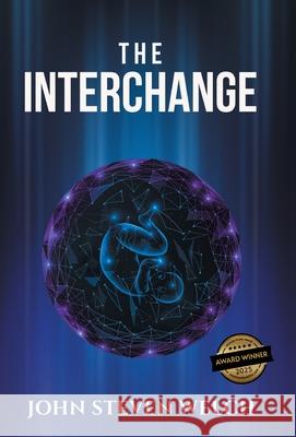 The Interchange John Steven Welch 9781662956676