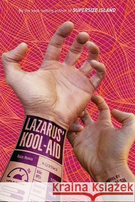 Lazarus' Kool-Aid J. J. Walsh 9781662960734 Hard Knocks Hill
