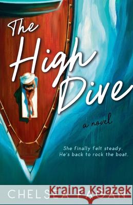 The High Dive Chelsea Fagan 9781662961182