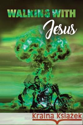 Walking with Jesus Mark Stacey Baird 9781662963506 Gatekeeper Press