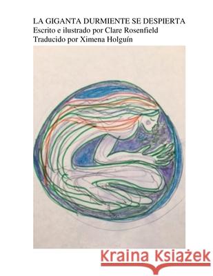 La Giganta Durmiente Se Despierta Clare Rosenfield 9781662965135