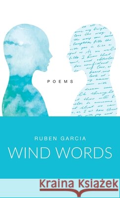 Wind Words Ruben Garcia 9781662972249
