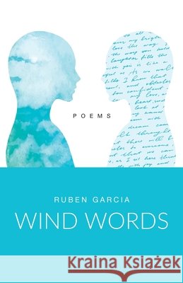 Wind Words Ruben Garcia 9781662972256