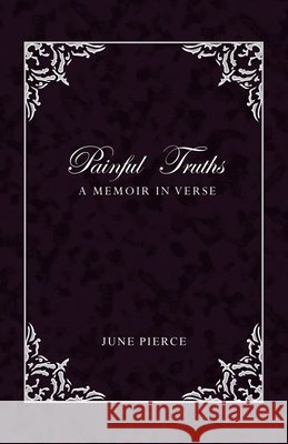 Painful Truths June Pierce 9781663202215