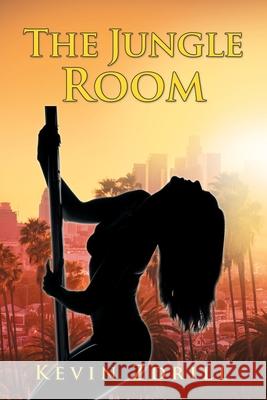 The Jungle Room Kevin Zdrill 9781663205285 iUniverse