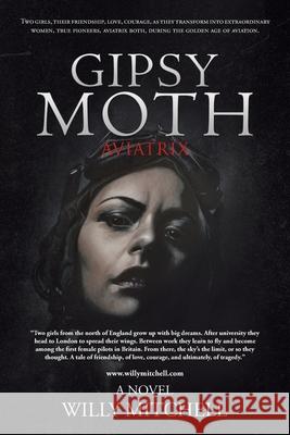 Gipsy Moth: Aviatrix Willy Mitchell 9781663210333