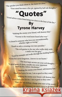 Quotes Tyrone Harvey 9781663216236 iUniverse