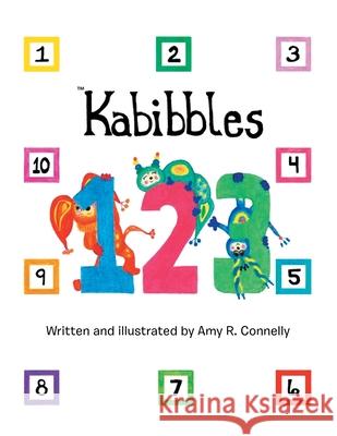 Kabibbles 1-2-3 Amy R Connelly 9781663225146 iUniverse