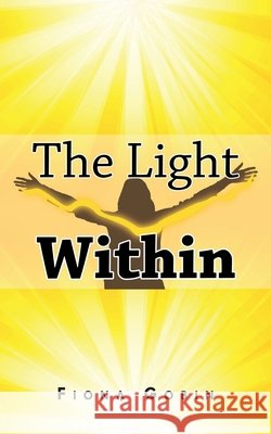 The Light Within Fiona Gobin 9781663229809