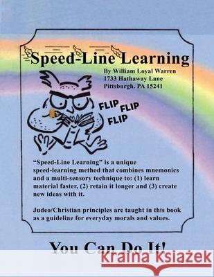 Speed-Line Learning: Flip Flip Flip William Loyal Warren 9781663264060