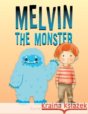Melvin the Monster Carol Hawkins 9781663268518