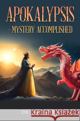 APOKALYPSIS - Mystery Accomplished Horn, Jim 9781663279385