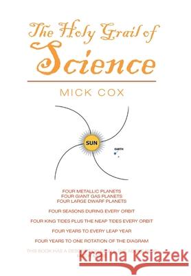 The Holy Grail of Science Mick Cox 9781664101258
