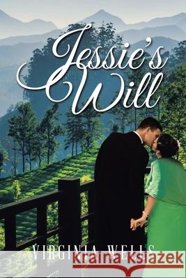 Jessie's Will Virginia Wells 9781664102569 Xlibris Au