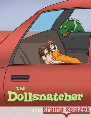 The Dollsnatcher John Dodd 9781664103078