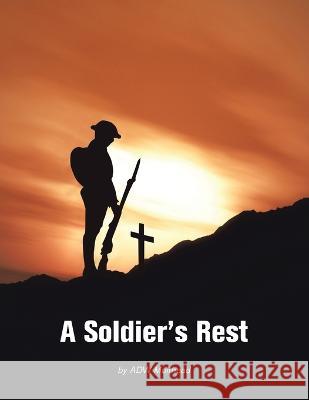 A Soldier's Rest Adw Muirhead 9781664107762