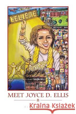 Meet Joyce D. Ellis Hikia Dixon 9781664108493 Xlibris Us