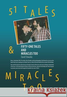 Fifty-One Tales and Miracles Too David Shwaiko 9781664135659 Xlibris Us