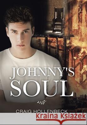 Johnny's Soul Craig Hollenbeck 9781664142930