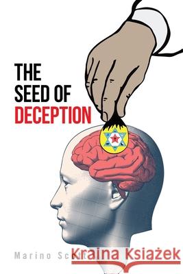 The Seed of Deception Marino Scott 9781664144033