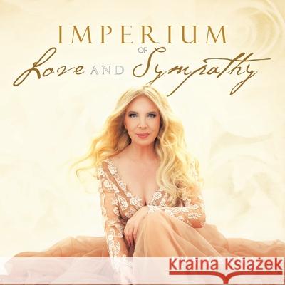 Imperium of Love and Sympathy Eva Cerna 9781664145085