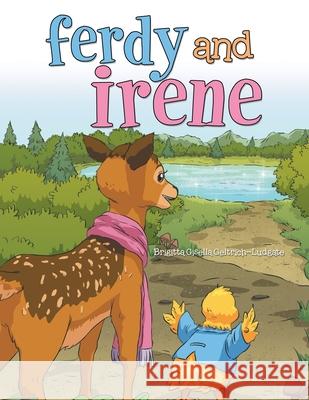 Ferdy and Irene Brigitta Gisella Geltrich-Ludgate 9781664147614 Xlibris Us