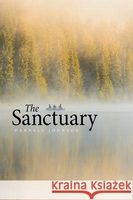 The Sanctuary Darnell Johnson 9781664148512
