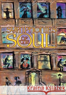 Symphonies of the Soul Fairman, Huck 9781664149519