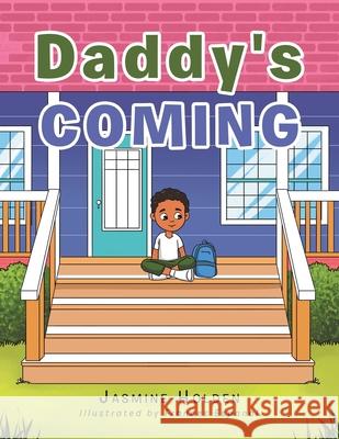 Daddy's Coming Jasmine Holden, Frances Espanol 9781664157262