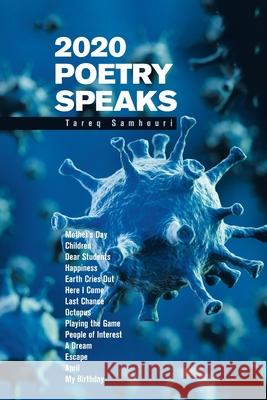 2020 Poetry Speaks Tareq Samhouri 9781664161696 Xlibris Us