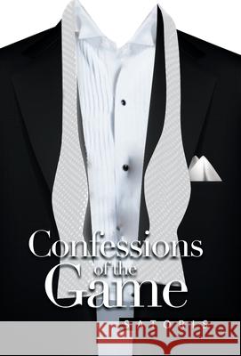 Confessions of the Game Satoris 9781664162143 Xlibris Us