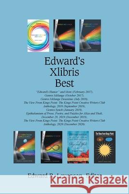 Edward's Xlibris Best Edward R. Levenson 9781664164871 Xlibris Us