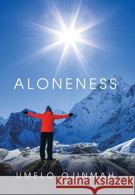 Aloneness Umelo Ojinmah 9781664177338 Xlibris Us
