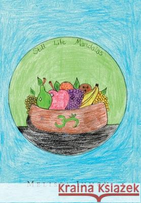 Still Life Mandalas Melissa Inmon 9781664178175