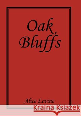 Oak Bluffs Alice Levine 9781664180970