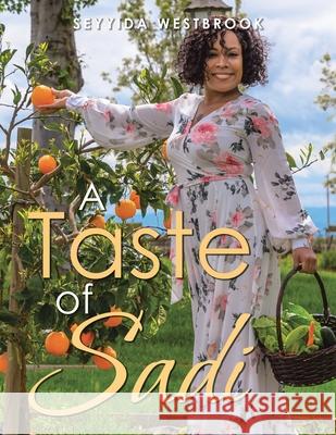 A Taste of Sadi Seyyida Westbrook 9781664189966