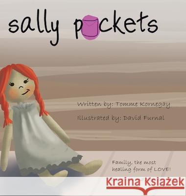 Sally Pockets Tomme Kornegay David Furnal 9781664209862 WestBow Press