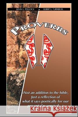 Proverbs Ii Kevin L Elbert L., III Turner 9781664215283