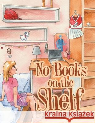 No Books on the Shelf Sandy Fuller Savage 9781664236882